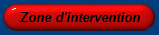 NOTRE ZONE D'INTERVENTION